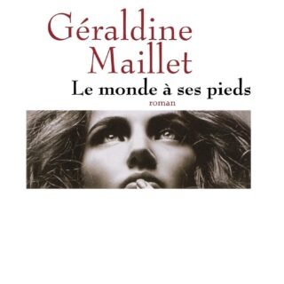 Le monde à ses pieds
