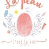 La peau, c'est la vie (C'est la vie !)