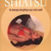Shiatsu, un massage énergétique